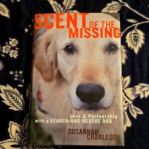 BOOK: SCENT OF THE MISSING - by Susannah Charleson